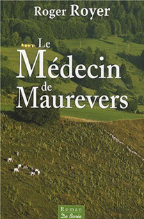 Le Médecin de Maurevers