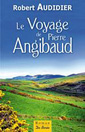Le Voyage de Pierre Angibaud